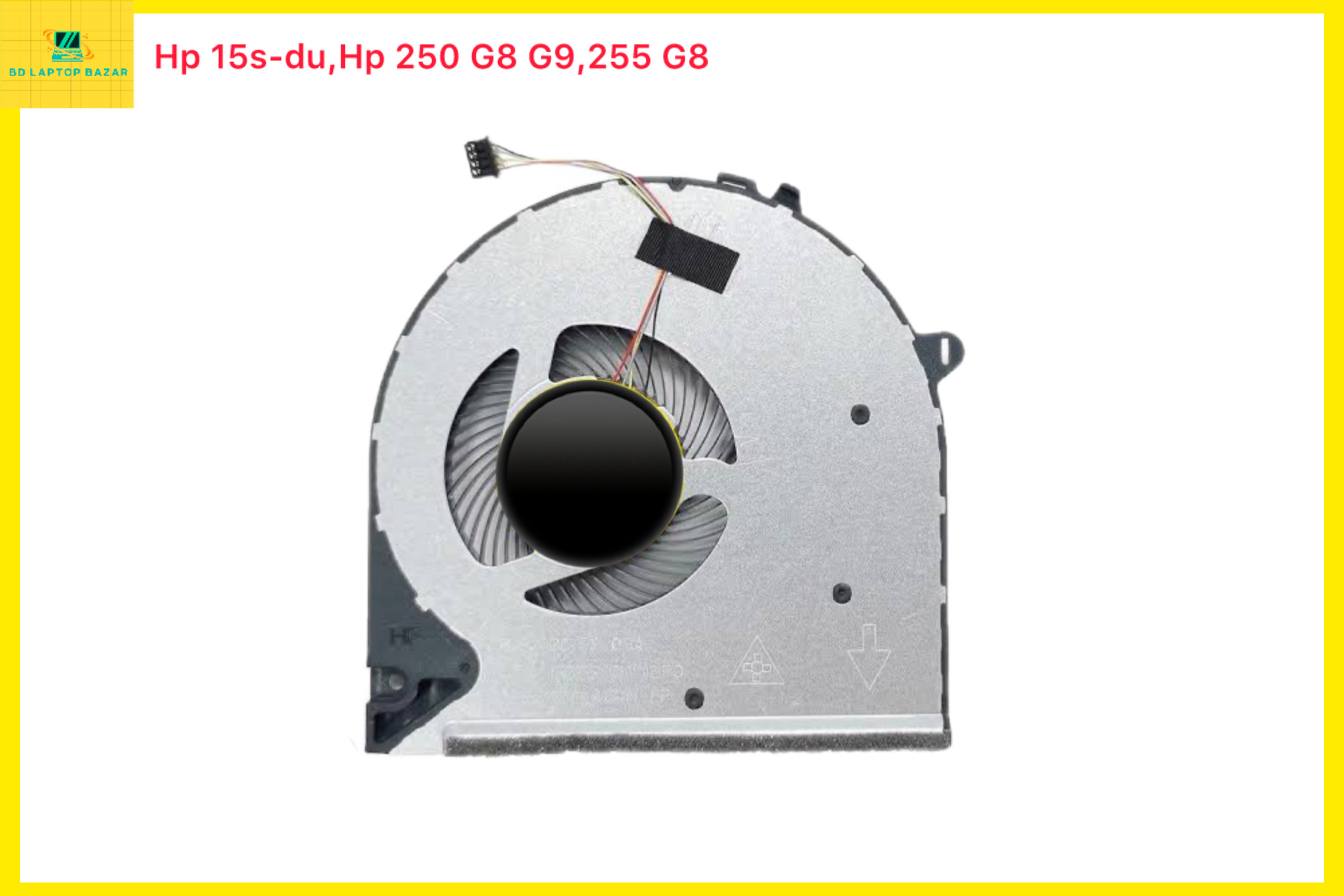 HP 15s-du 15s -dr 15s -dy 15 -du 15 -dw 15 -dy Hp 250 G8 250 G9 255 G8 255 G9 256 G8 256 G9 TPN C139 Laptop Cooling Fan